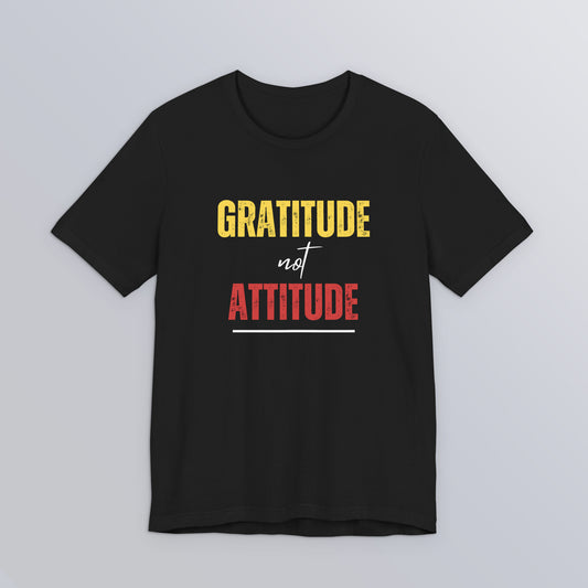 Gratitude Not Attitude - Black Unisex Softstyle T-Shirt