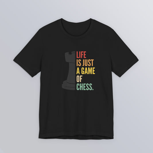 Life is just a Game of Chess - Black Unisex Softstyle T-Shirt