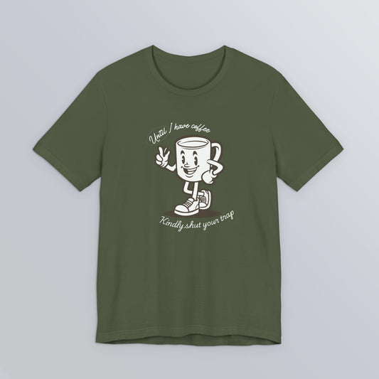 Coffee Shut Your Trap - Unisex Softstyle T-Shirt